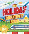 Cover: The Holiday Creativity Book - Welbeck Children's Books