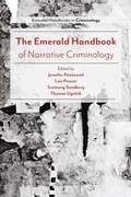 Cover: The Emerald Handbook of Narrative Criminology - Emerald Publishing Limited