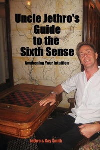Enlarge image Cover: Uncle Jethro's Guide to the Sixth Sense - ReadersMagnet LLC