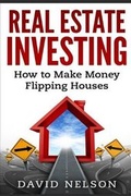 Cover: Real Estate Investing - Platinum Press LLC