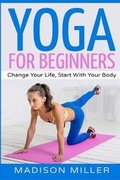 Cover: Yoga for Beginners - Platinum Press LLC