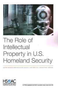 Enlarge image Cover: The Role of Intellectual Property in U.S. Homeland Security - RAND