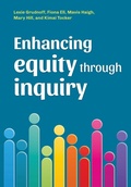 Cover: Enhancing equity through inquiry - Nzcer Press