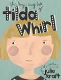 Cover: Tilda Whirl - Julie Kraft