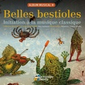 Cover: Belles bestioles - La Montagne Secrete
