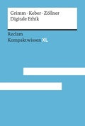 Cover: Digitale Ethik. Leben in vernetzten Welten - Reclam