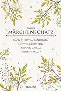 Cover: Reclams M&auml;rchenschatz - Reclam