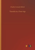 Cover: Travels in a Tree-top - Outlook Verlag