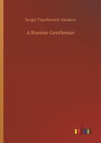 Enlarge image Cover: A Russian Gentleman - Outlook Verlag