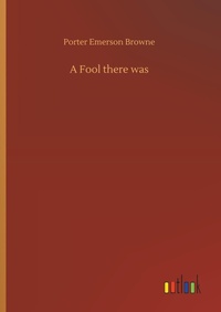 Enlarge image Cover: A Fool there was - Outlook Verlag