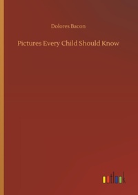 Enlarge image Cover: Pictures Every Child Should Know - Outlook Verlag