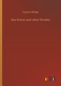 Cover: Sea-Power and other Studies - Outlook Verlag