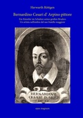 Cover: Bernardino Cesari d' Arpino pittore - opus magnum