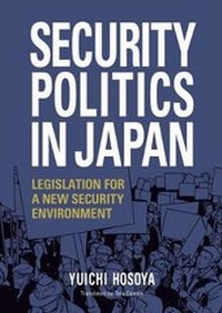 Enlarge image Cover: Security Politics in Japan - Japan Publishing Industry Foundation for Culture