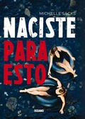 Cover: Naciste Para Esto - Oceano