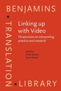 Cover: Linking up with Video - John Benjamins Publishing Company