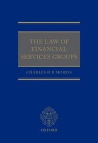 Abbildung von: The Law of Financial Services Groups - OUP eBook