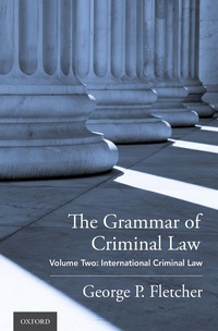 Abbildung von: The Grammar of Criminal Law - OUP eBook