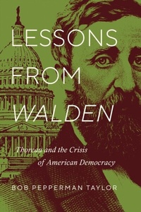 Abbildung von: Lessons from "Walden" - University of Notre Dame Press