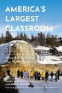 Cover: America's Largest Classroom - Naval Institute Press