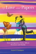 Cover: Of Love and Papers - University of California Press