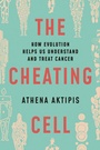 Cover: The Cheating Cell - Princeton University Press