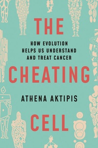 Enlarge image Cover: The Cheating Cell - Princeton University Press