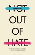 Cover: Not Out of Hate - Ohio University Press