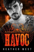 Cover: Havoc (Book 1) - Blood Eagles MC