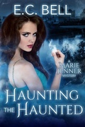Cover: Haunting the Haunted (A Marie Jenner Mystery, #6) - A Marie Jenner Mystery