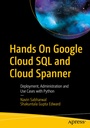 Cover: Hands On Google Cloud SQL and Cloud Spanner - APress