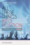 Cover: All These Things into Position - Wipf and Stock Publishers