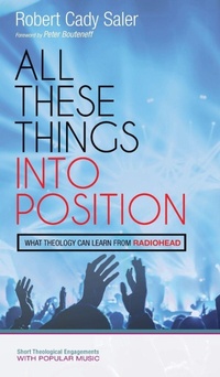 Enlarge image Cover: All These Things into Position - Wipf & Stock Publishers