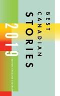 Cover: Best Canadian Stories 2019 - Biblioasis