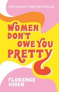 Cover: Women Don't Owe You Pretty - Cassell