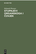 Cover: Stupnjevi organskoga i covjek - De Gruyter