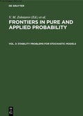 Cover: Stability Problems for Stochastic Models - De Gruyter