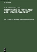 Cover: Stability Problems for Stochastic Models - De Gruyter