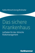 Cover: Das sichere Krankenhaus - Kohlhammer