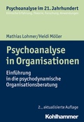Cover: Psychoanalyse in Organisationen - Kohlhammer