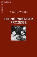 Abbildung von: Die Nürnberger Prozesse - C.H.BECK