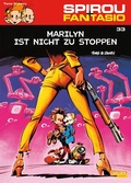 Cover: Spirou und Fantasio 33: Marilyn ist nicht zu stoppen - Carlsen Comics