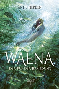 Enlarge image Cover: Waena - Der Ruf der Brandung - Dragonfly