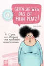 Cover: Geh'n Sie weg, das ist mein Platz! - Verlag an der Ruhr