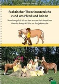 Cover: Praktischer Theorieunterricht rund um Pferd und Reiten - FN Verlag