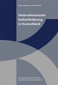 Cover: Unternehmerische Kulturf&ouml;rderung in Deutschland - B & S Siebenhaar Verlag OHG