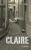 Cover: Claire - Wellh&ouml;fer Verlag