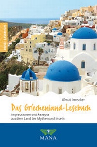 Abbildung von: Das Griechenland-Lesebuch - MANA-Verlag