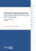 Abbildung von: Rechtliche Fragestellungen der Unternehmensrestrukturierung und -sanierung - Facultas / FlexLEX