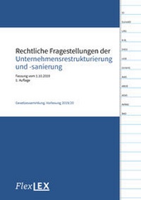 Abbildung von: Rechtliche Fragestellungen der Unternehmensrestrukturierung und -sanierung - Facultas / FlexLEX